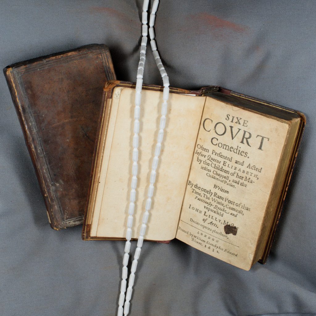 Image shows Sixe Court Comedies, a 1632 book that collects six comedies written by Lyly performed in front of Queen Elizabeth.
