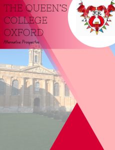 Front Cover for the student Alternative Prospectus with the college's name at the top, the Front Quad in the background overlaid with red abstract shapes and the JCR logo with red eagles and rainbow bunting