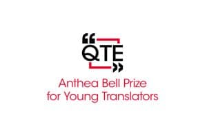 ogo for Anthea Bell Prize with QTE in a red square with two kinds of quotation marks and the text 'Anthea Bell Prize for Young Translators' in red underneath