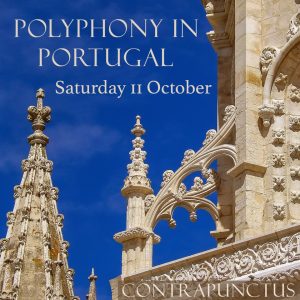 poster for Polyphony in Portugal concert showing an ornate Portuguese building against a deep blue sky