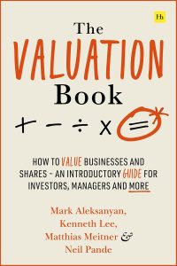 cover of The Valuation Book: How to value businesses and shares – an introductory guide for investors, managers and more