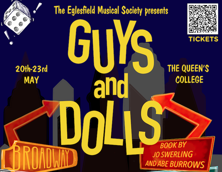 Poster for Guys and Dolls musical at Queen's. All text in the event listing. The image features a cityscape backdrop with Broadway-style signs and dice illustrations