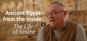 Prof Richard Parkinson and the following text: Ancient Egypt from the Inside, the Life of Sinuhe